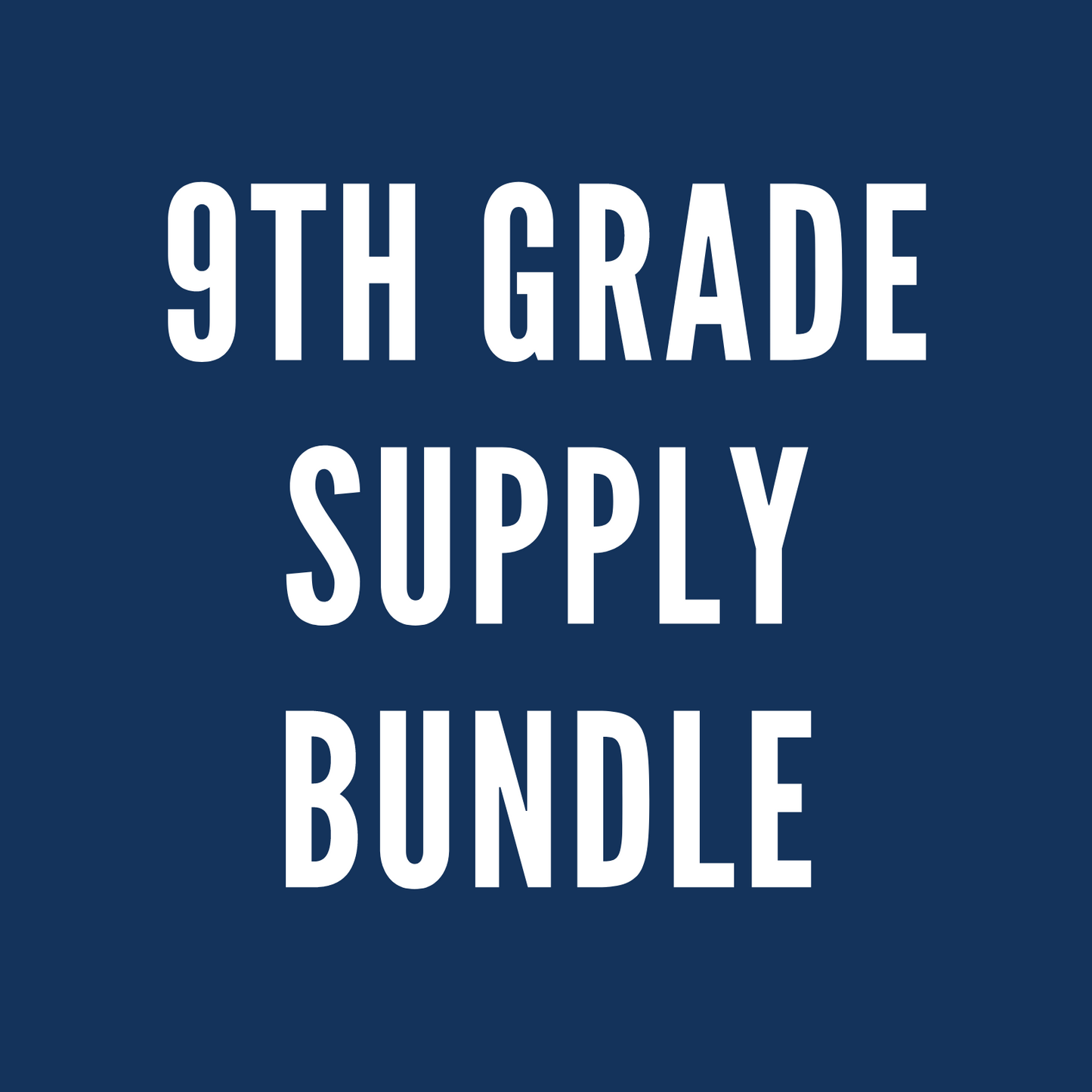 9th Grade Supply Bundle