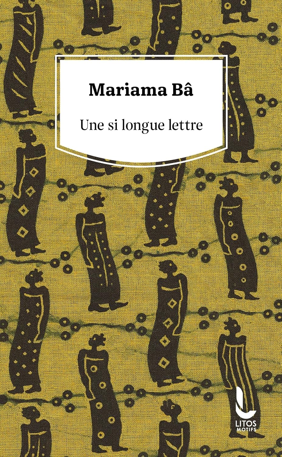 Une Si Longue Lettre (French 6)