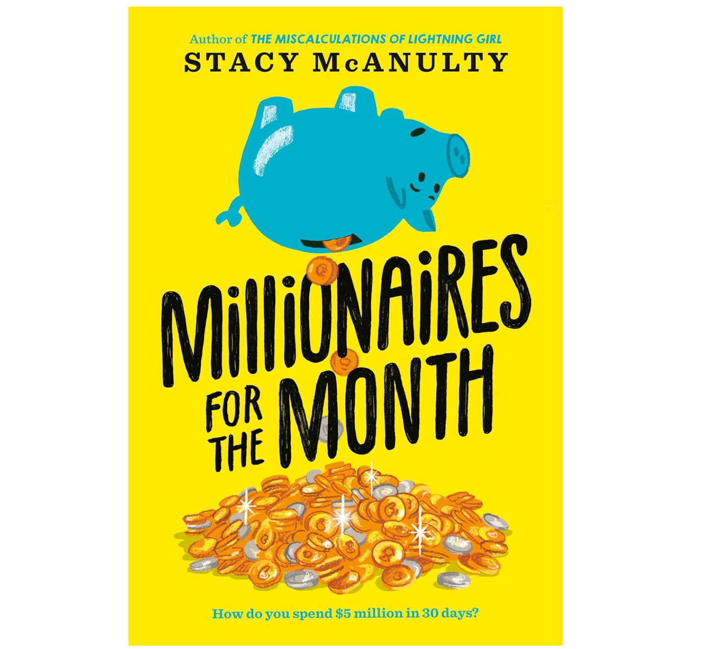 MILLIONAIRES FOR THE MONTH