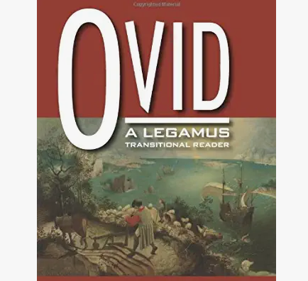 Ovid: A Legamus Reader (Latin 4)