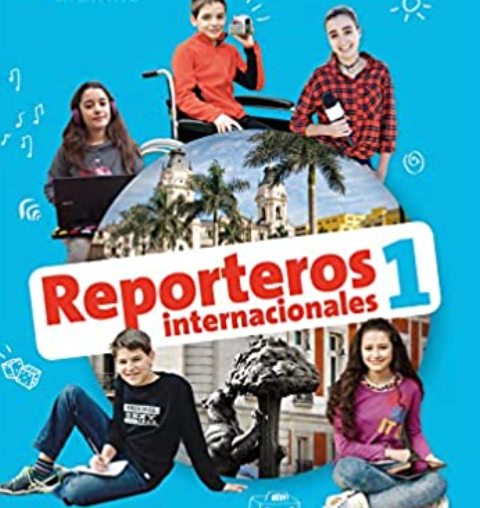 Reporteros Internacionales 1 - Book (Spanish 1)