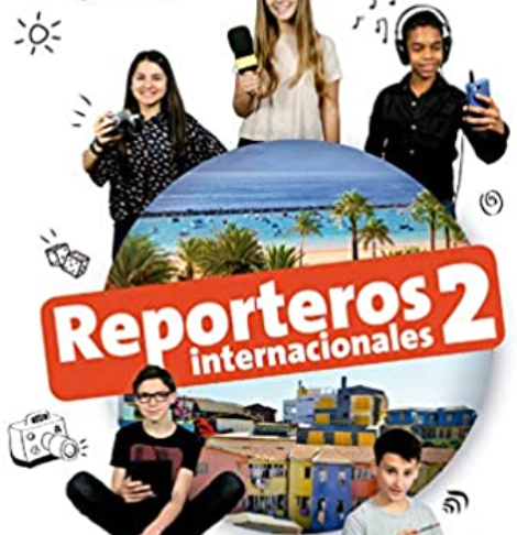 Reporteros Internacionales 2 - Workbook (Spanish 2)