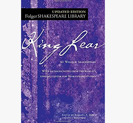 King Lear - Folger (English 11/12 Tragic Tradition - Hudgins)