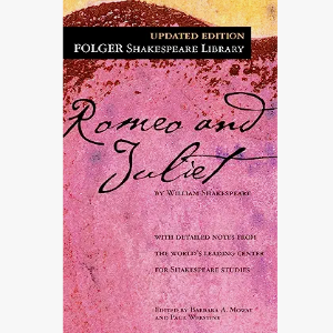 Romeo and Juliet - Folger (English 9 Writing)
