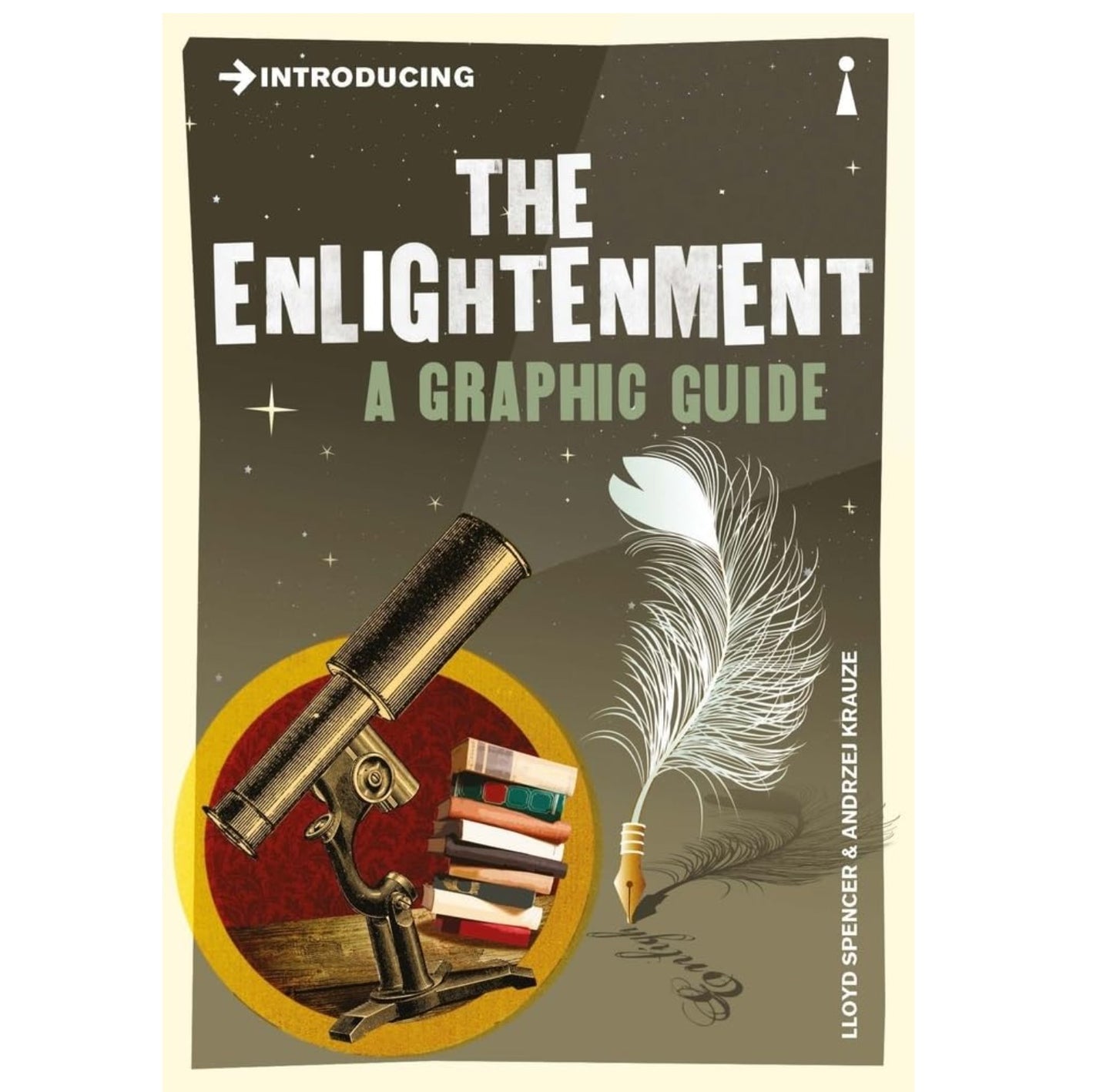 Introducing the Enlightenment: A Graphic Guide (11th/12th Enlightenment vs. Romanticism - Kidd)
