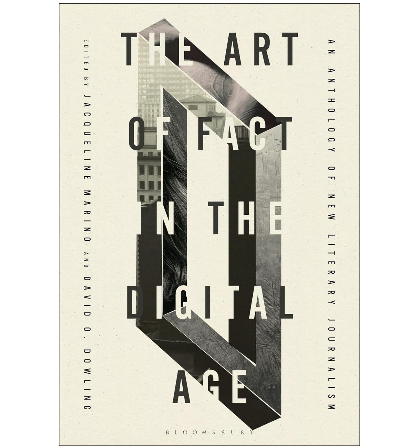 ART OF FACT IN THE DIGITAL AGE (11th/12th Narrative Journalism - Diskin)