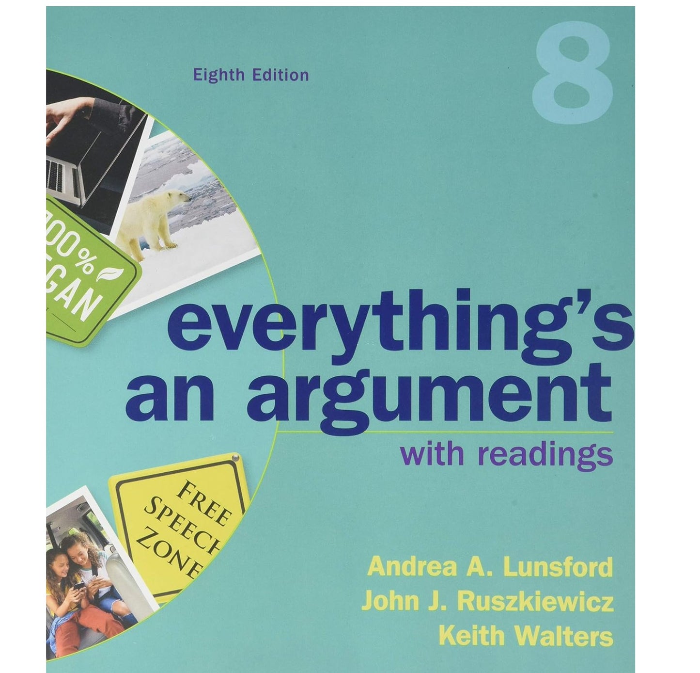 EVERYTHING'S AN ARGUMENT (11TH/12TH Rhetoric - McKittrick)