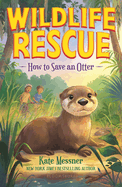 How to Save an Otter (Wildlife Rescue) - Rising 3rd Grade