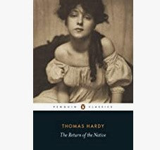 The Return of the Native (English 11/12 Tragic Tradition - Hudgins)
