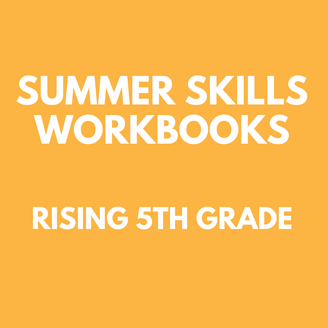 Summer Skills Workbooks - Rising 5th Grade