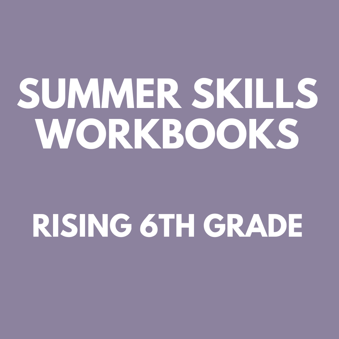 Summer Skills Workbooks - Rising 6th Grade