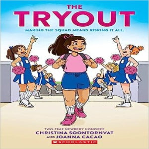 The Tryout: A Graphic Novel (Hardcover)