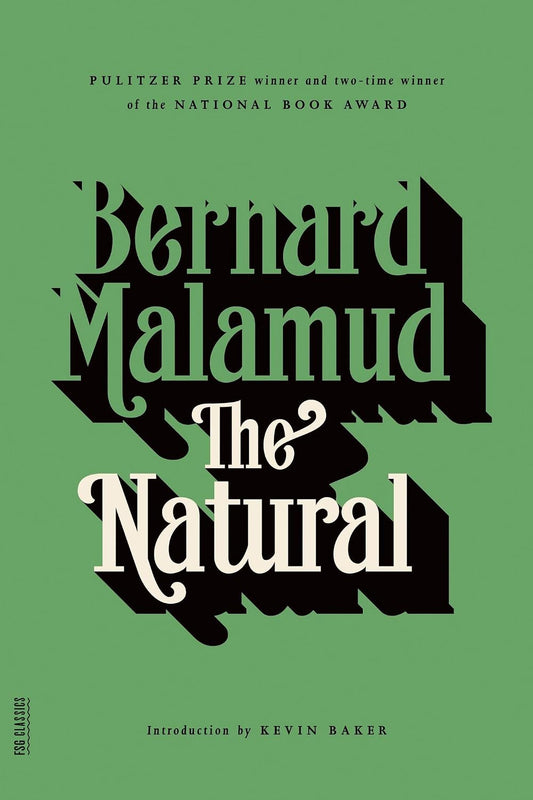 The Natural. (Classic American Literature - Kidd)