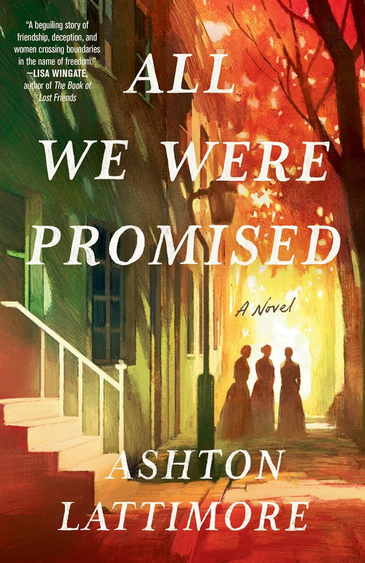 All We Were Promised   (8-9)