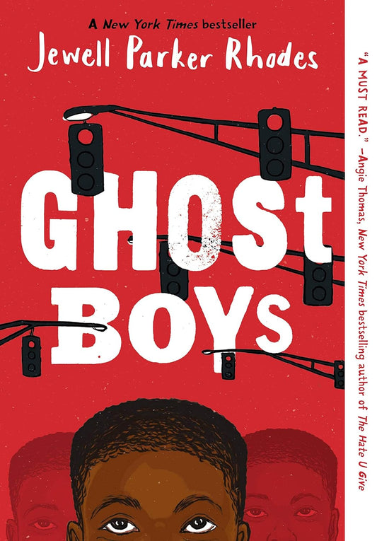 Ghost Boys  (7-9)