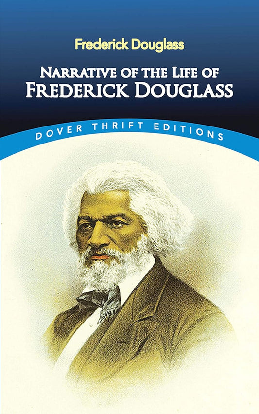 Narrative of the Life of Frederick Douglas. (Classic American Literature - Kidd)