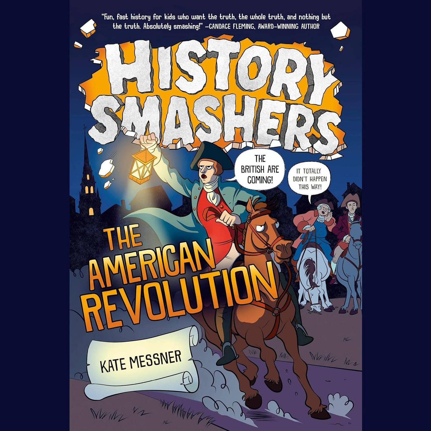 History Smashers: The American Revolution - Rising 4th Grade (Choice #2)