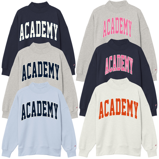PRE-ORDER - Academy Mockneck Sweatshirts (early October)