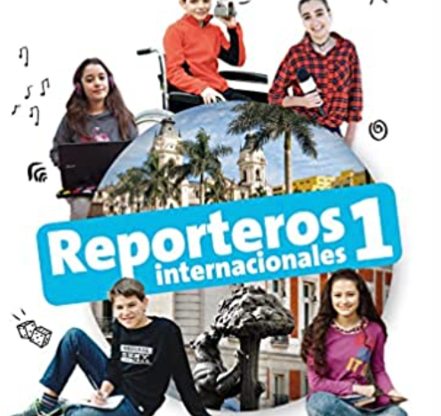 Reporteros Internacionales 1 - Workbook (Spanish 1)