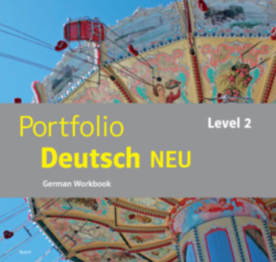 Portfolio Deutsch Neu 2 - Workbook (German 2)