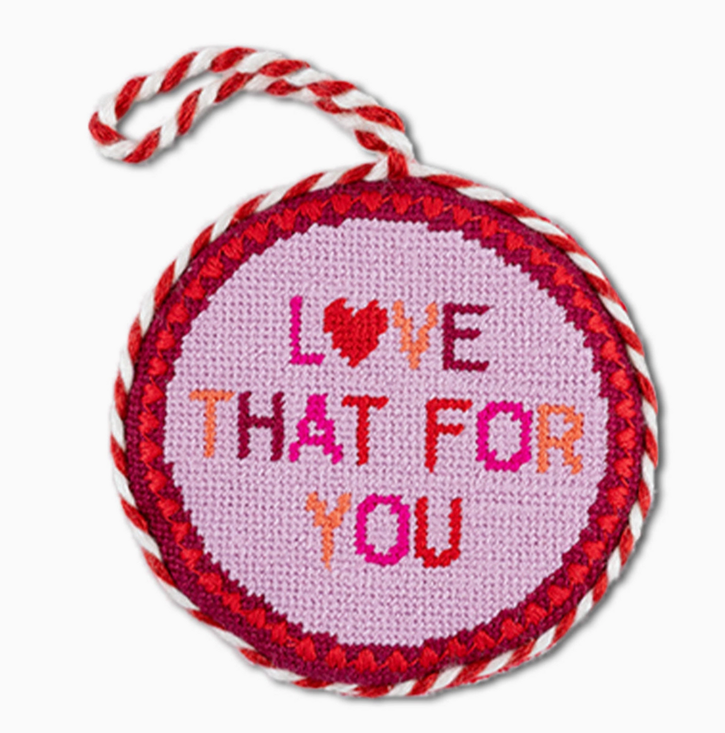 Furbish Ornament - Love That For You