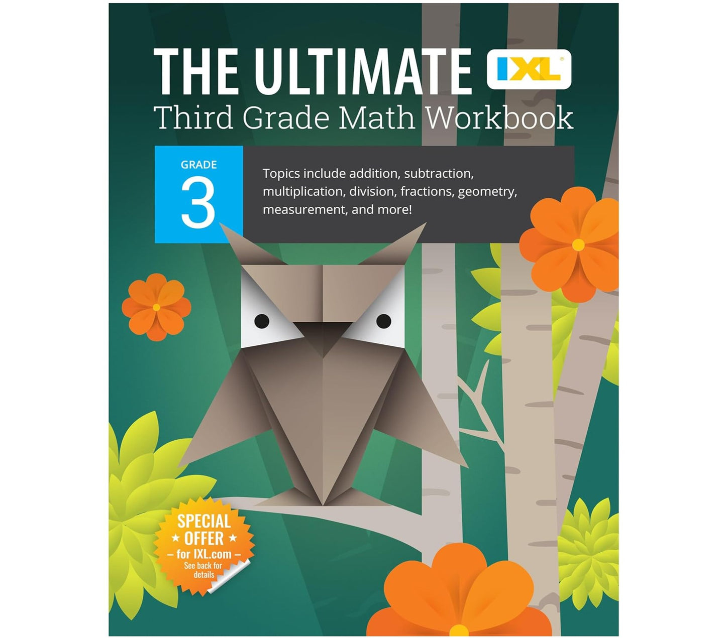 IXL Grade 3 Math Workbook