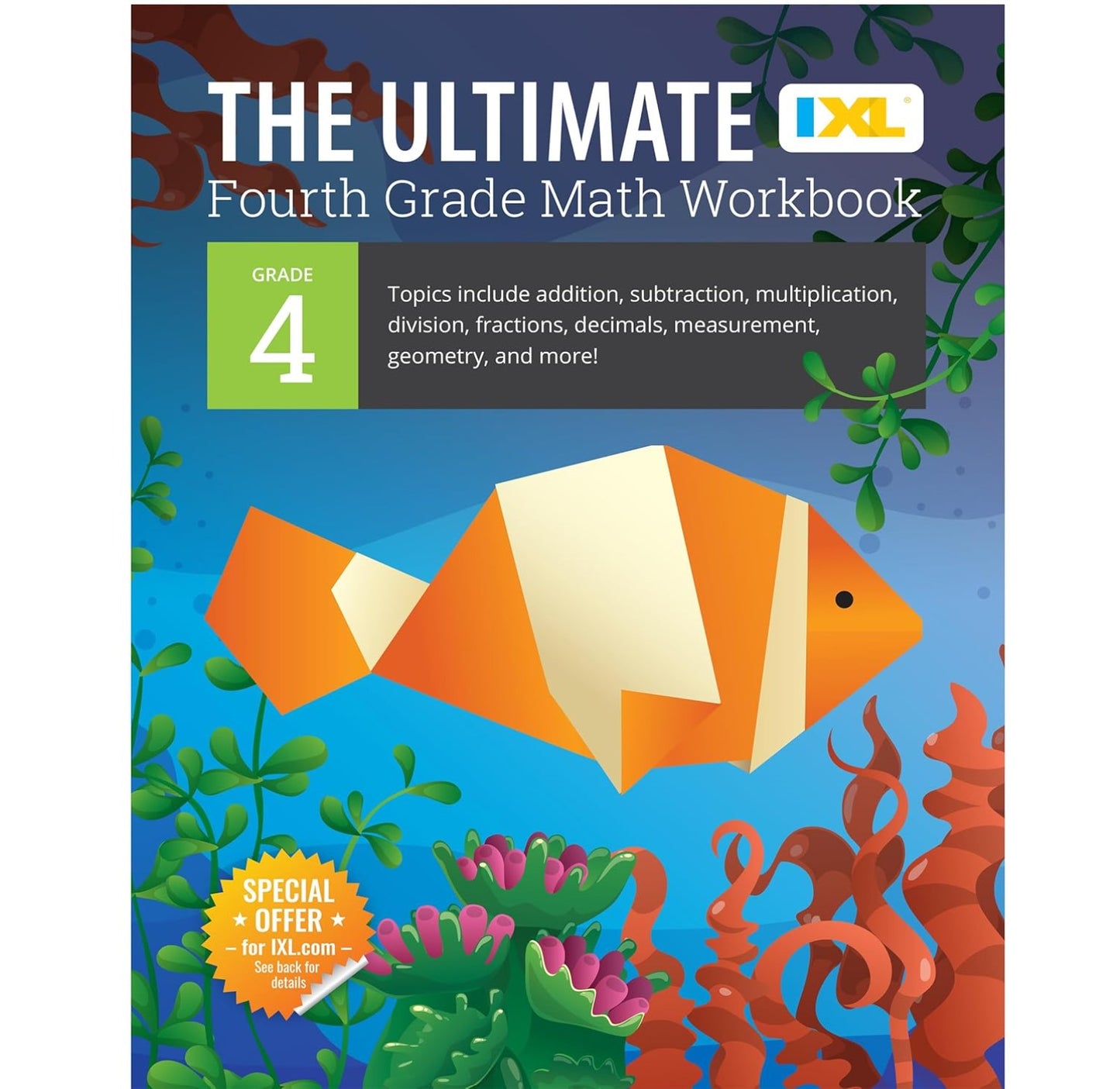 IXL Grade 4 Math Workbook