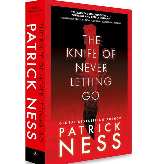 The Knife of Never Letting Go