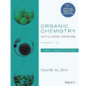 Organic Chemistry as a Second Language: First Semester (Advanced Molecular Biology - 11th/12th))