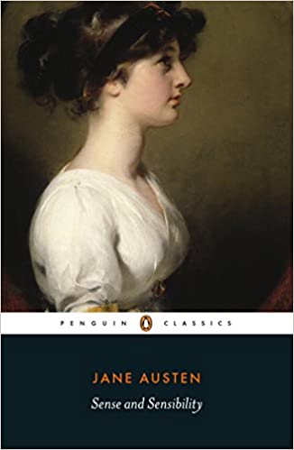 Sense and Sensibility (11th/12th Enlightenment vs. Romanticism - Kidd)